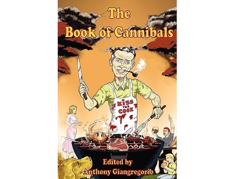 Livro The Book of Cannibals de John Grover (Inglês)