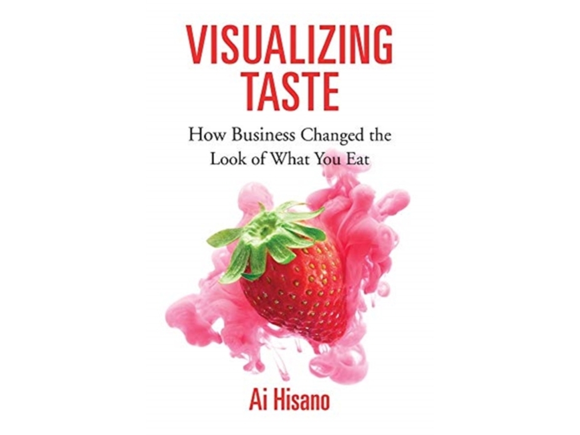 Livro Visualizing Taste de Ai Hisano (Inglês - Capa Dura)