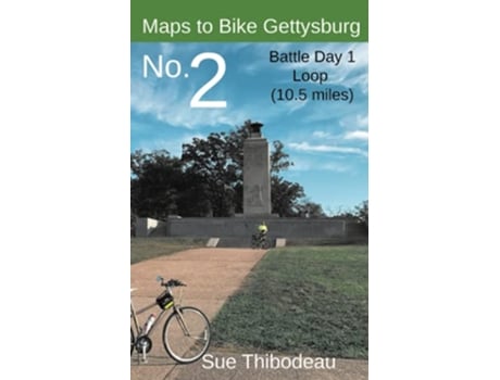 Livro Maps to Bike Gettysburg No 2 Battle Day 1 Loop de Sue Thibodeau (Inglês)