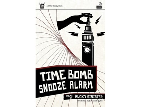 Livro Time Bomb Snooze Alarm A Collection of Poetry de Bucky Sinister (Inglês)