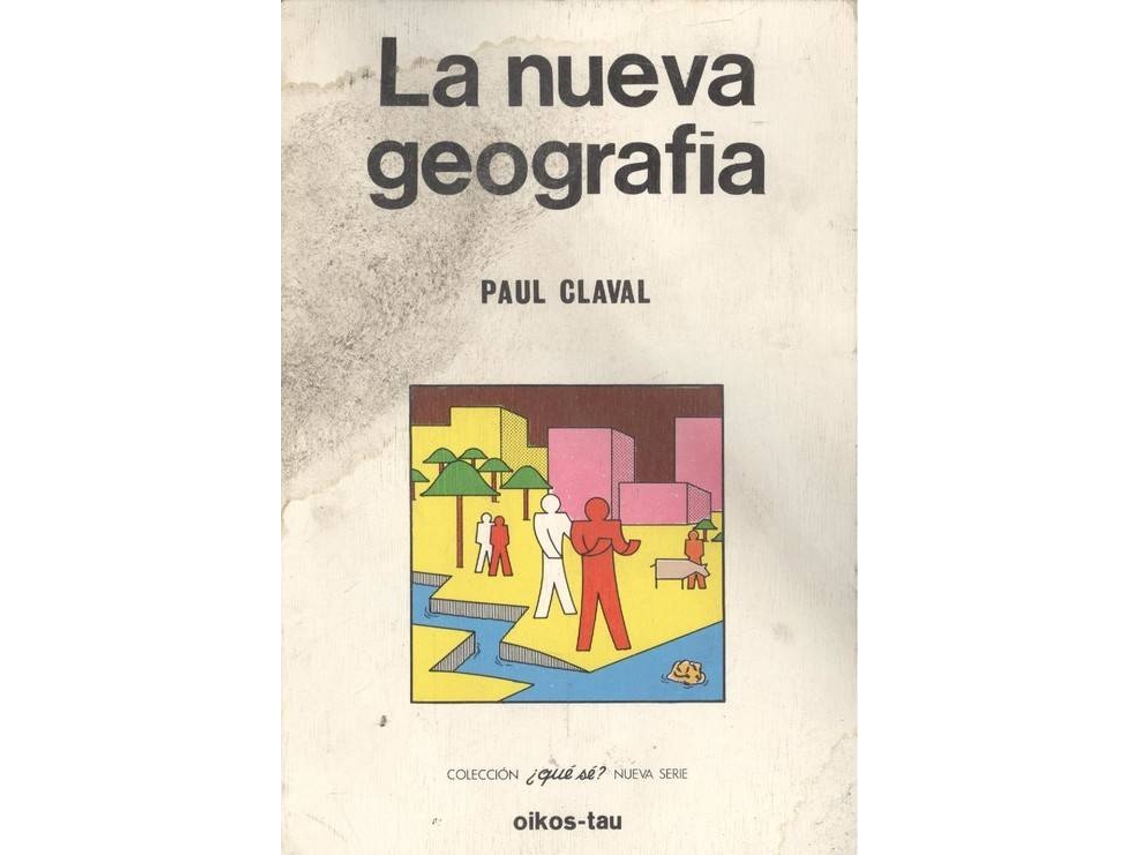 Livro La Nueva Geografía de Paul Claval (Espanhol)