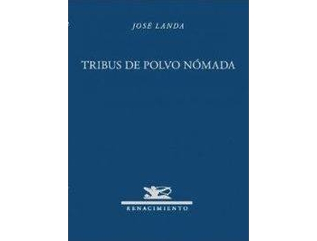 Livro Tribus De Polvo Nómada de José Landa