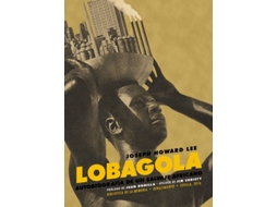 Livro Lobagola de Joseph Howard Lee (Espanhol)