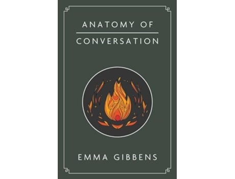 Livro Anatomy of Conversation de Emma Gibbens (Inglês)