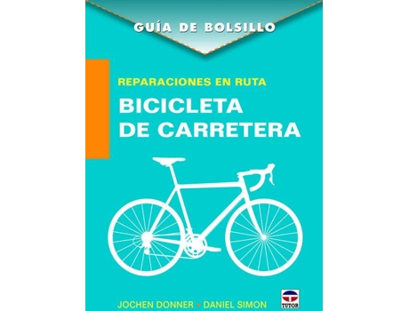 Livro Guía De Bolsillo. Réaraciones En Ruta. Bicicleta De Carretera de Varios Autores