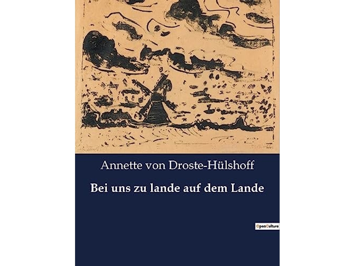 Livro Bei uns zu lande auf dem Lande de Annette Von Droste-Hülshoff (Alemão)
