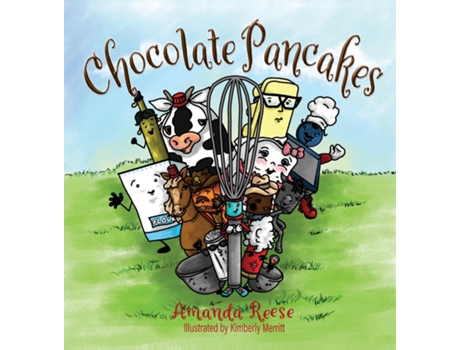 Livro Chocolate Pancakes A Lesson In Working Together De Amanda Reese (inglês)