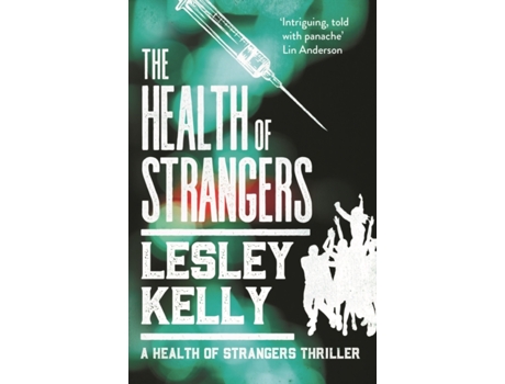 Livro the health of strangers de lesley kelly (inglês)