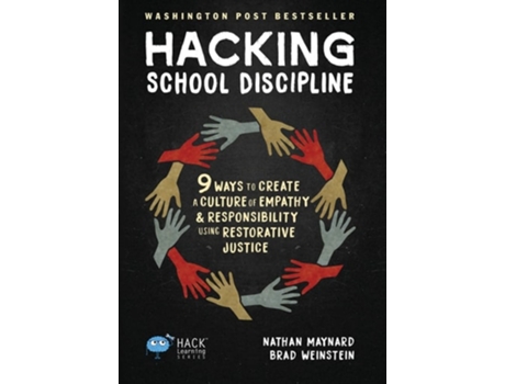 Livro Hacking School Discipline De Nathan Maynard E Brad Weinstein (inglês - Capa Dura)