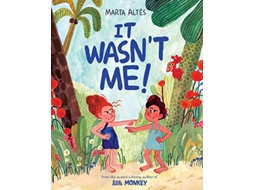 Livro It Wasnt Me! de Altes e Marta (Inglês - Capa Dura)