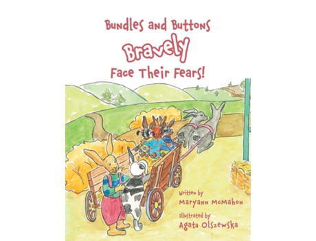 Livro Bundles and Buttons Bravely Face Their Fears! de Maryann McMahon (Inglês)