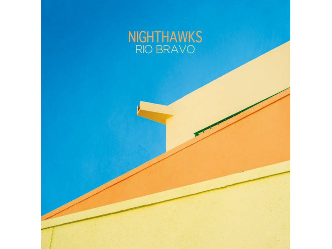 Vinil LP Nighthawks - Rio Bravo