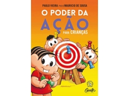 Livro O Poder Da Ação Para Crianças Como Aprender Sobre Autorresponsabilidade E Preparar Seus Filhos Para Um Vida Feliz E Completa de Paulo Vieira (Português)