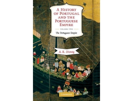 Livro A History Of Portugal And The Portuguese Empire de A. R.Disney  (Inglês)