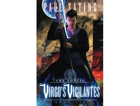 Livro Virgos Vigilantes The Zodiac de Paul Sating (Inglês)