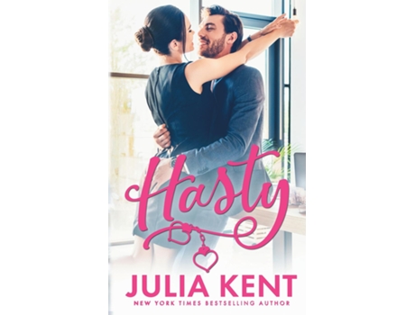 Livro Hasty De Julia Kent (inglês)