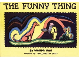 Livro The Funny Thing de Wanda Gag (Inglês - Capa Dura)