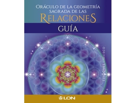 Livro Oráculo De La Geometría Sagrada De Las Relaciones De Lon Art (espanhol - Capa Dura)