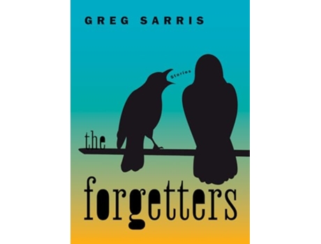 Livro Forgetters de Greg Sarris (Inglês)