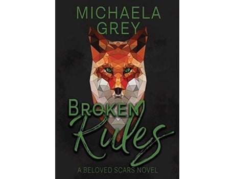 Livro Broken Rules De Michaela Grey (inglês)