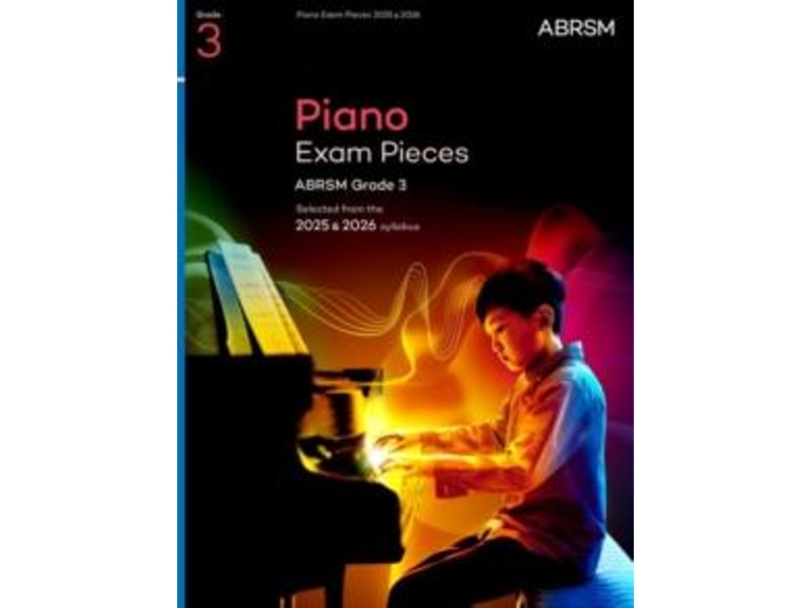 Livro Piano Exam Pieces 2025 Amp 2026, Abrsm Grade 3 De Abrsm (inglês)