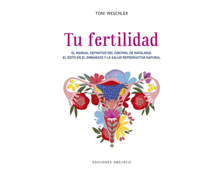 Livro Tu Fertilidad de Toni Weschler (Español)