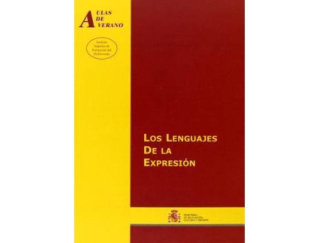 Livro Los lenguajes de la expresión de Villada Hurtado, Purificación, General Rapporteur José Indalecio Cortés Flores (Espanhol)