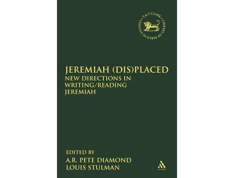 Livro jeremiah (dis)placed de edited by assistant professor a r pete diamond , edited by professor louis stulman (inglês)