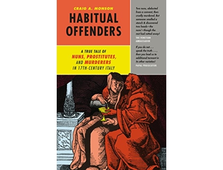 Livro Habitual Offenders de Craig A Monson (Inglês - Capa Dura)