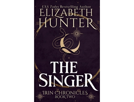 Livro The Singer de Elizabeth Hunter (Inglês)