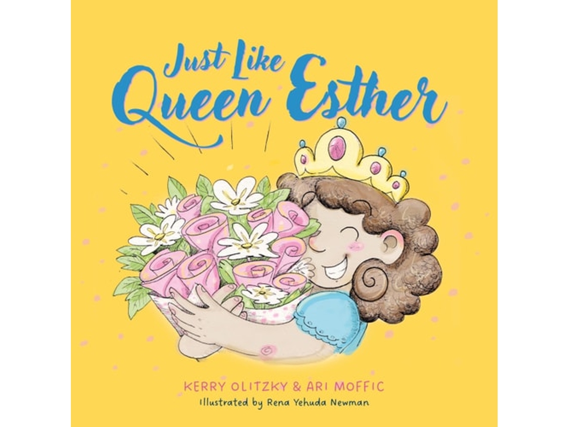 Livro Just Like Queen Esther de Ari Moffic e Kerry Olitzky (Inglês - Capa Dura)