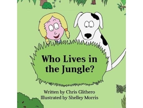 Livro Who Lives in the Jungle de Chris Glithero (Inglês)