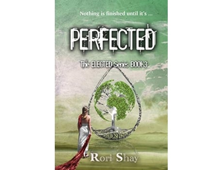 Livro Perfected Elected de Rori Shay (Inglês)