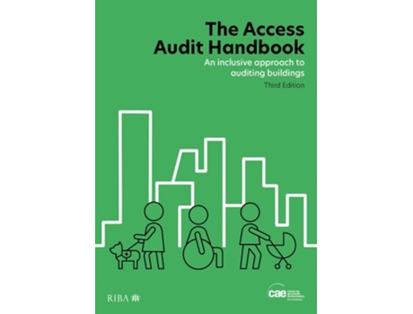 Livro The Access Audit Handbook de Centre for Accessible Environments (Inglês)