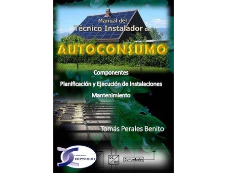 Livro Autoconsumo : manual del técnico instalador de Tomás Perales Benito (Espanhol)