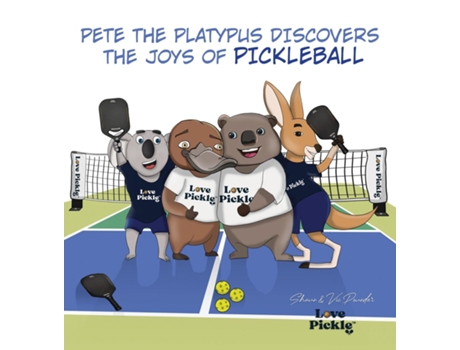Livro Pete the Platypus Discovers the Joys Of Pickleball de Shaun Pounder (Inglês)