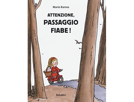 Livro Attenzione,Passaggio fiabe! de Ramos Mario (Italiano - Capa Dura)