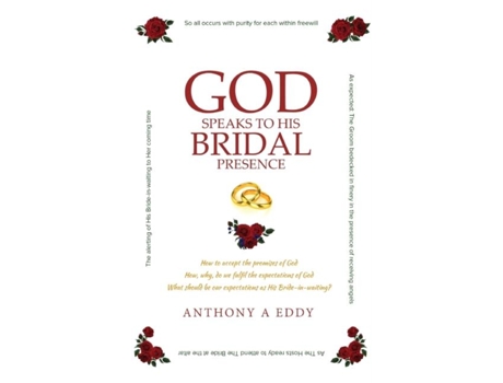 Livro God Speaks To His Bridal Presence De Anthony A Eddy (inglês)