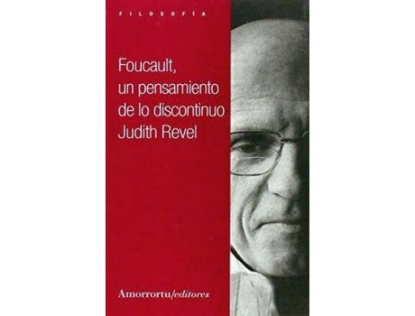 Livro Foucault: Un Pensamiento De Lo Discontinuo de Judith Revel (Espanhol)