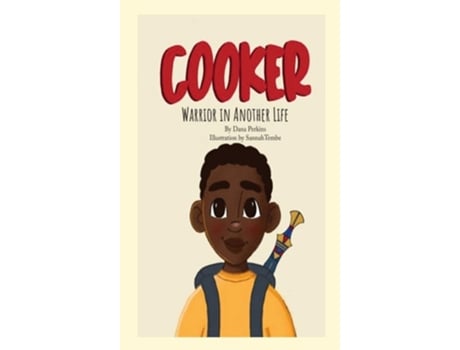 Livro Cooker, Warrior In Another Life De Dana A Perkins (inglês - Capa Dura)