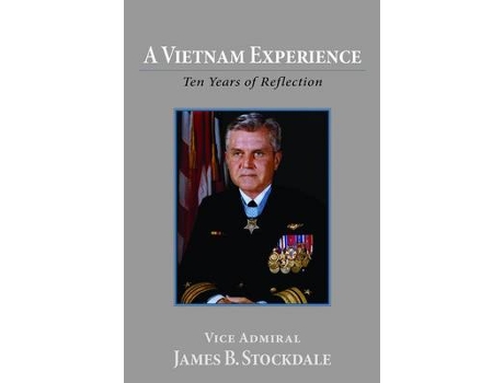 Livro a vietnam experience de james b. stockdale (inglês)