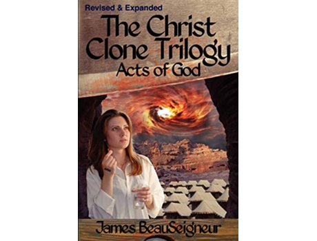Livro Acts of God Christ Clone Trilogy Book 3 de James BeauSeigneur (Inglês)