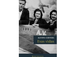 Livro Esas Vidas de Alfons Cervera (Espanhol)