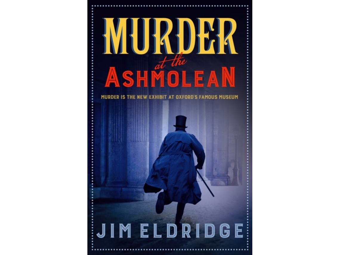 Livro Murder at the Ashmolean de Jim Eldridge (Inglês)
