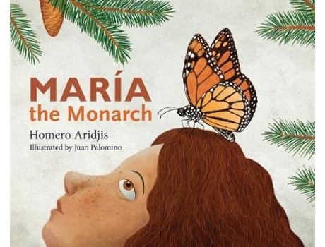Livro maria the monarch de homero aridjis (inglês)