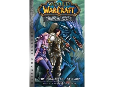 Livro World of Warcraft Shadow Wing - The Dragons of Outland - Book One de Richard A Knaak (Inglês)