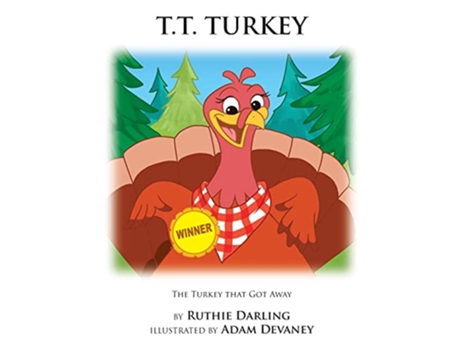 Livro TT Turkey The Turkey That Got Away de Ruthie Darling (Inglês)