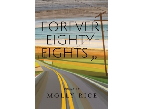 Livro Forever Eighty-eights De Molly Rice (inglês)