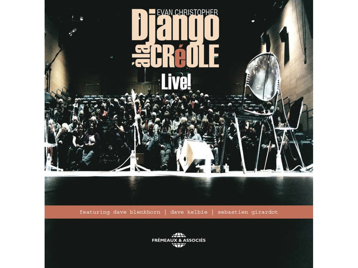 CD Evan Christopher - Django à la Créole (1CDs)