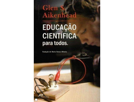 Livro Educação Científica Para Todos de Glen Aikenhead (Português)